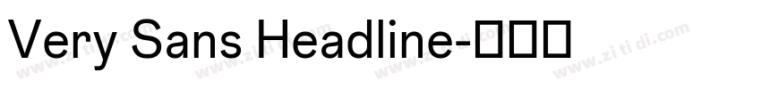 Very Sans Headline字体转换